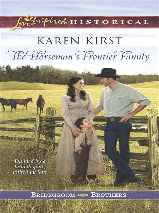 Title details for The Horseman's Frontier Family by Karen Kirst - Available